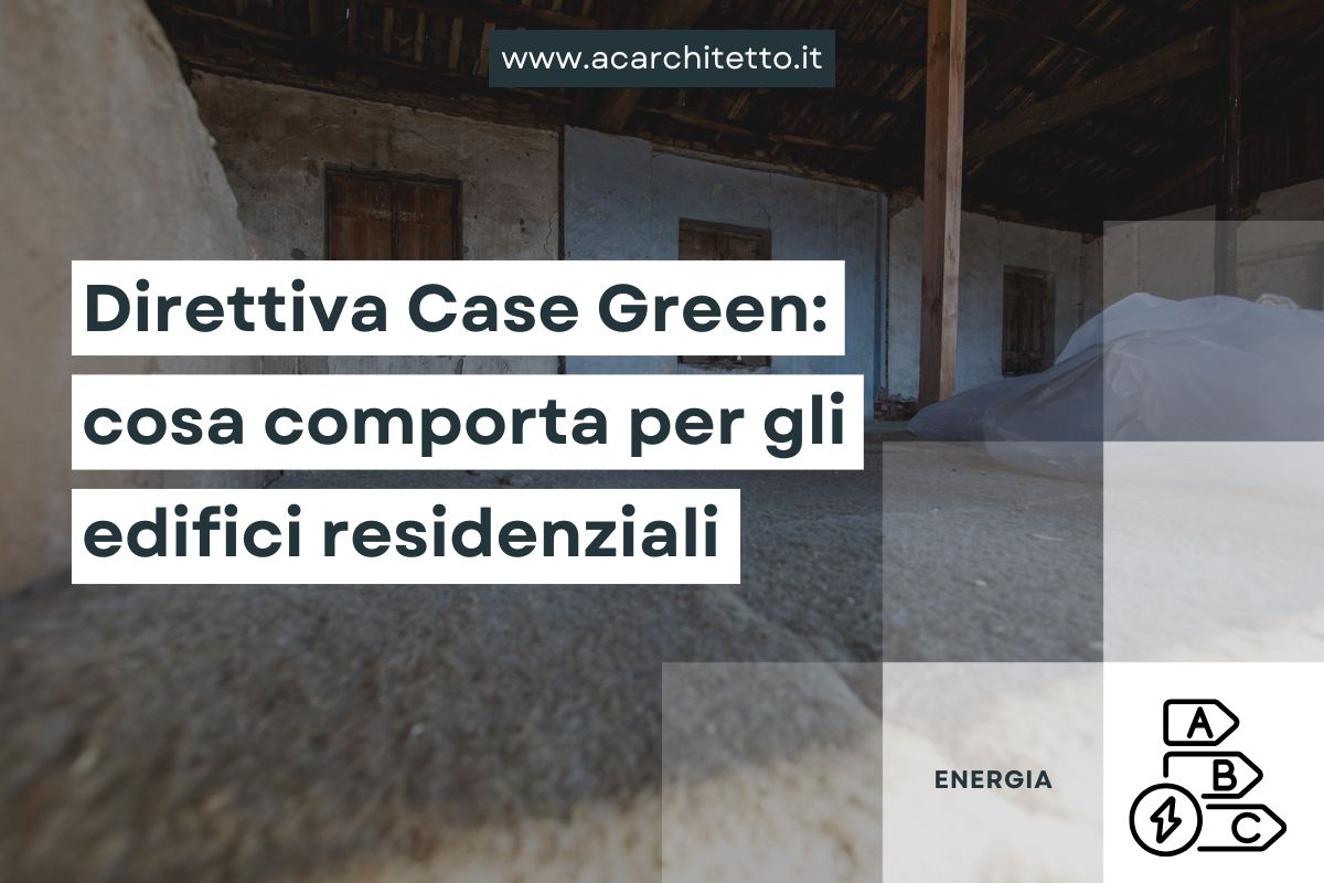 direttiva case green direttiva case green