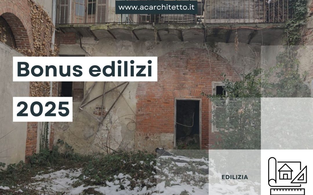 Bonus edilizi 2025